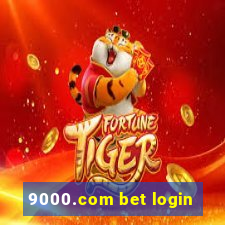 9000.com bet login